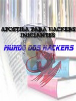 Apostila Hacker para Iniciantes